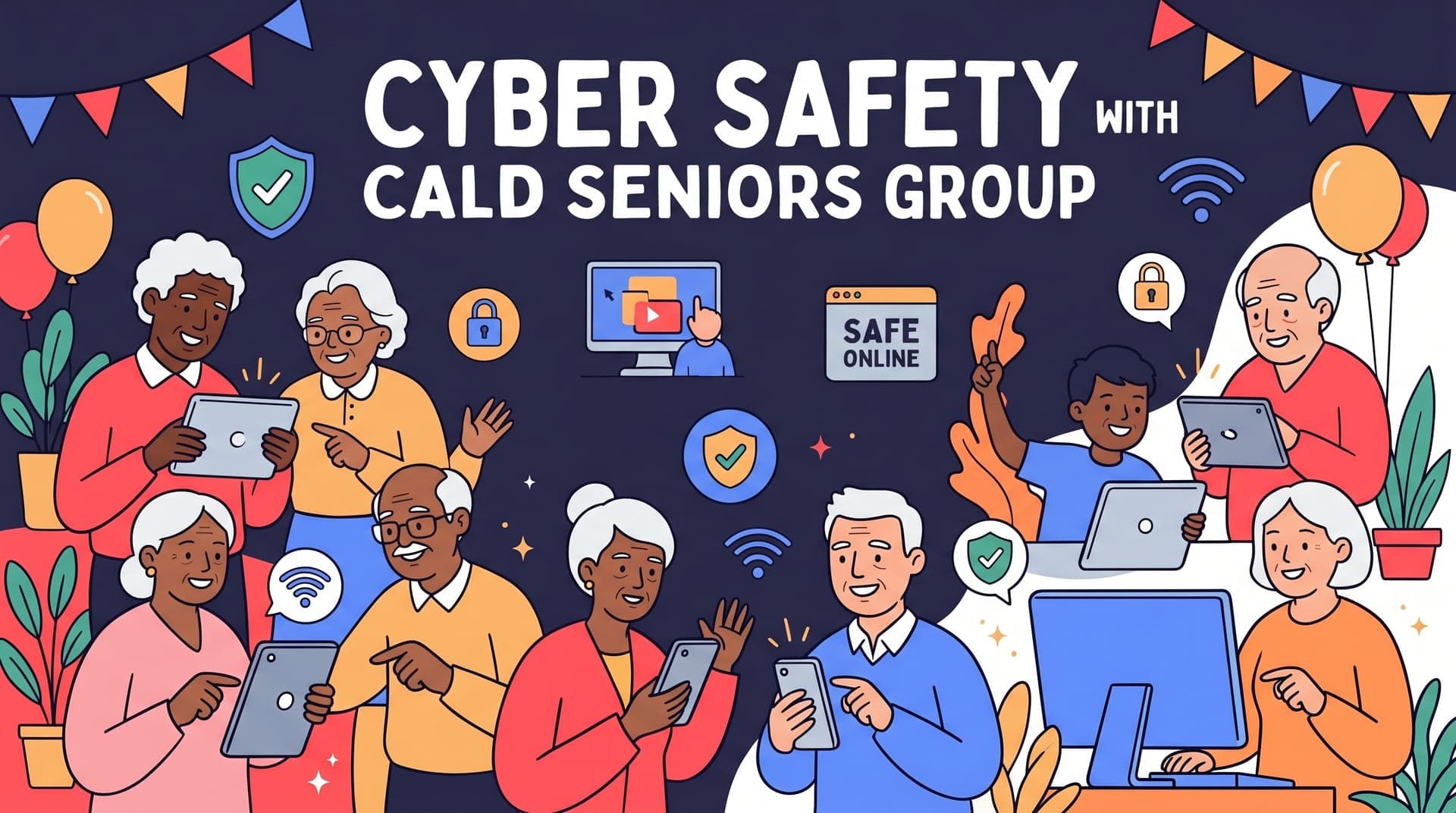 Cyber Safety With CALD Seniors Group